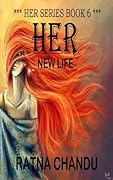 Her New Life