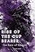 Rise of the Cup Bearer: The...