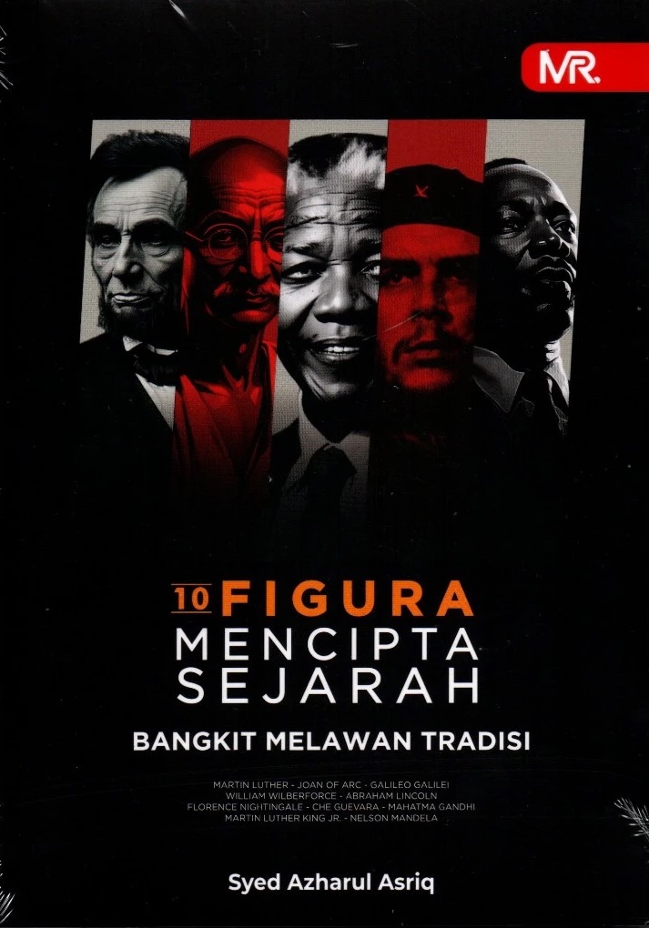10 Figura Mencipta Sejarah: Bangkit Melawan Tradisi