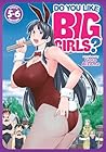 Do You Like Big G...
