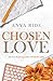 Chosen Love - Dove scegliamo di restare: (The Blooming Hearts Series Vol. 1) (Italian Edition)