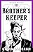 Brother's Keeper