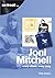 Joni Mitchell: Every Album,...