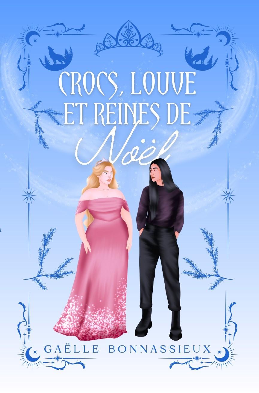 Crocs, louve et reines de Noël : Romance lesbienne de Noël (French Edition)