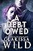 A Debt Owed (The Debt Duet)