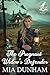 The Pregnant Widow's Defend...