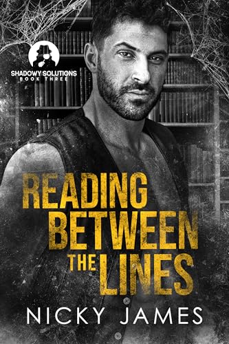 Reading Between the Lines (Shadowy Solutions #3)