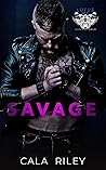 Savage by Cala Riley