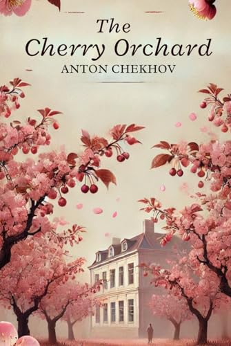 The Cherry Orchard