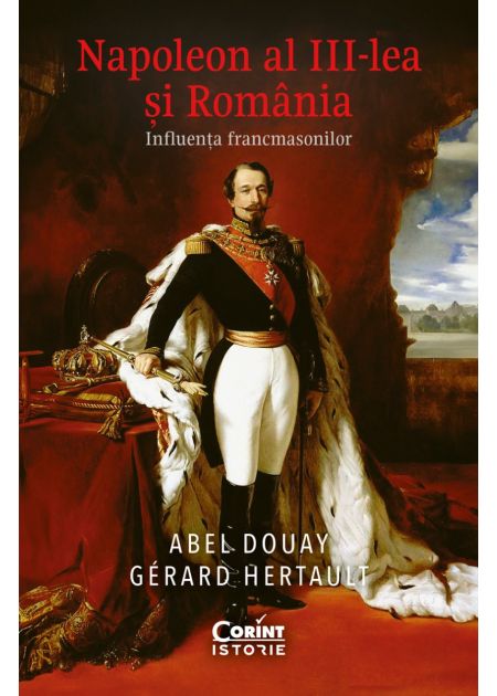 Napoleon al III-lea și România: Influența francmasonilor