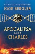 Apocalipsa după Charles