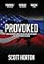 Provoked: How Washington St...