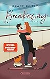 Breakaway by Grace Reilly