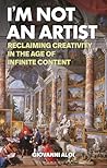 I'm Not an Artist...