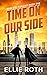 Time on Our Side (Base City...