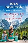 Always in My Heart by Iola Goulton