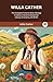 Willa Cather: The Complete Fiction & Other Writings: A Library of America Boxed Set (Library of America, 35-49-57)