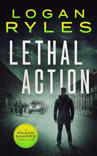 Lethal Action (A Mason Sharpe Thriller #9)