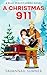 A Christmas 9-1-1: A Blue S...