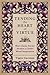 Tending the Heart of Virtue: How Classic Stories Awaken a Child's Moral Imagination