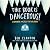 This Book Is Dangerous! by Ben Clanton This Book Is Dangerous! by Ben Clanton