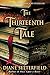The Thirteenth Tale by Diane Setterfield The Thirteenth Tale by Diane Setterfield
