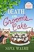 Death and Groom's Cake (Sug...