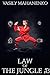 Law of the Jungle (Book 13): A Wuxia Progression Fantasy Adventure Series