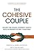 The Cohesive Couple by Rebecca Lockwood