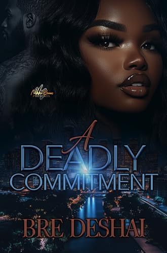 A Deadly Commitment (Kindle Edition)