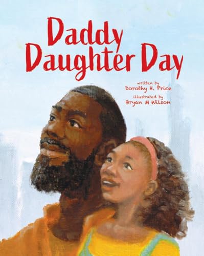 Daddy-Daughter Day (Hardcover)