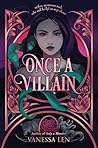 Book cover for Once a Villain (Only a Monster Book 3)