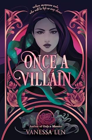 Once a Villain (Only a Monster Book 3)