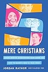 Five Mere Christians by Jordan Raynor