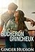 Bûcheron grincheux (Une Rom...