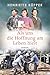 Als uns die Hoffnung am Leben hielt: Roman | Historischer Roman über das Wunder von Lengede (German Edition)