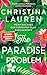 The Paradise Problem – Wenn das Herz den perfekten Plan durchkreuzt
