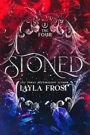 Stoned (The Four, #2)