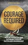 Courage Required:...