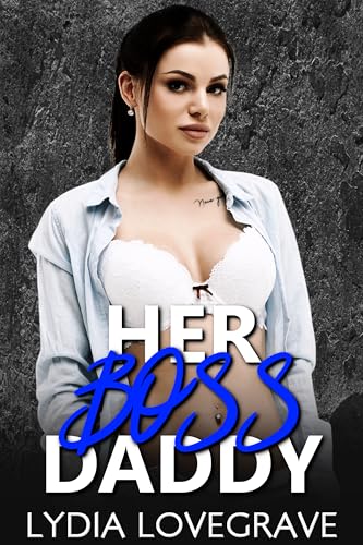 Her Boss Daddy: Late Nights at the Clinic with Doctor Daddy (Her Daddy)