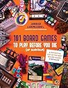 101 Board Games t...