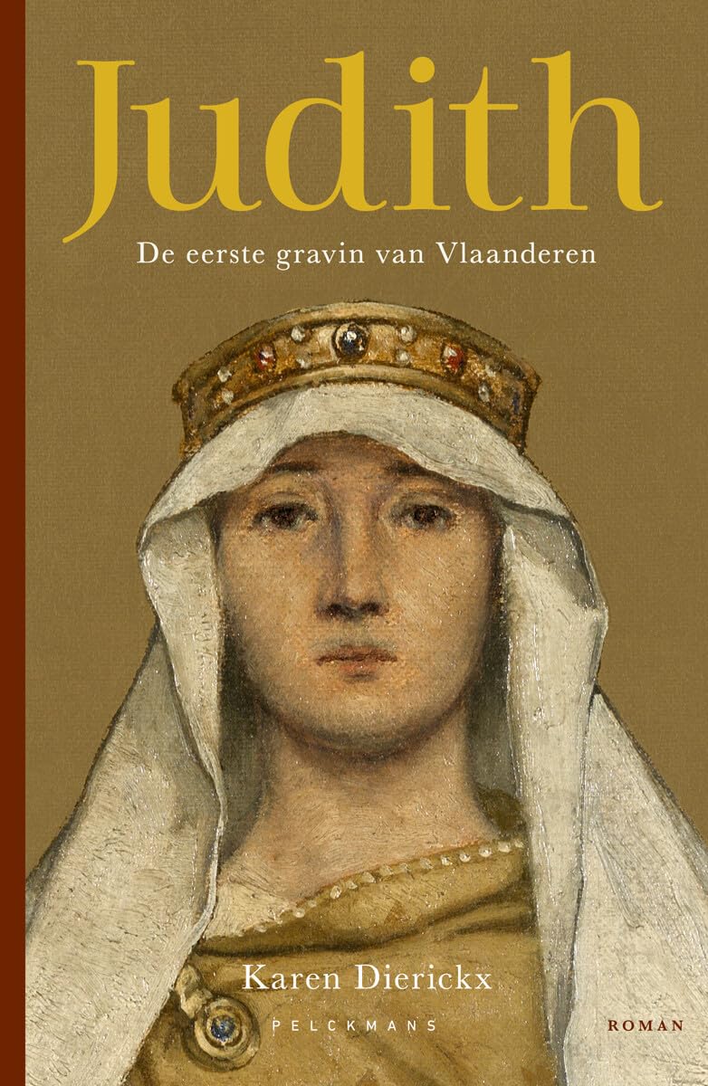 Judith: De eerste gravin van Vlaanderen