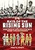 Rays of the Rising Sun by Philip Jowett