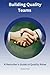Building Quality Teams: A R...