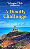 A Deadly Challenge