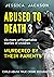 Abused To Death 3