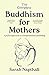 The Complete Buddhism for M...