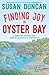 Finding Joy in Oyster Bay