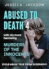 Abused to Death 4