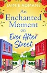 An Enchanted Mome...